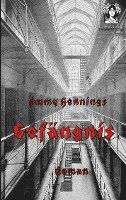 Cover for Emmy Ball-Hennings · Gefängnis (Paperback Book) (2020)