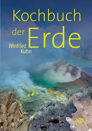 Cover for Winfried Kuhn · Kochbuch der Erde (Book) (2023)