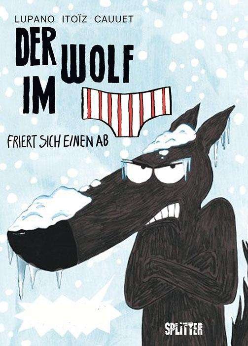 Cover for Lupano · Der Wolf im Slip. Band 2 (Bok)