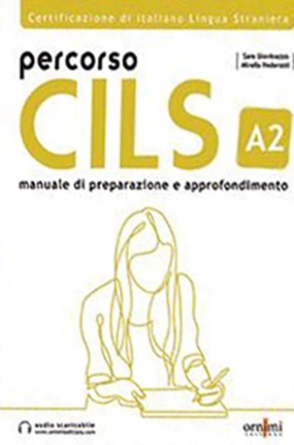 Cover for Sara Giovinazzo · Percorso CILS ?2 - Test di preparazione + online audio (Paperback Book) (2023)