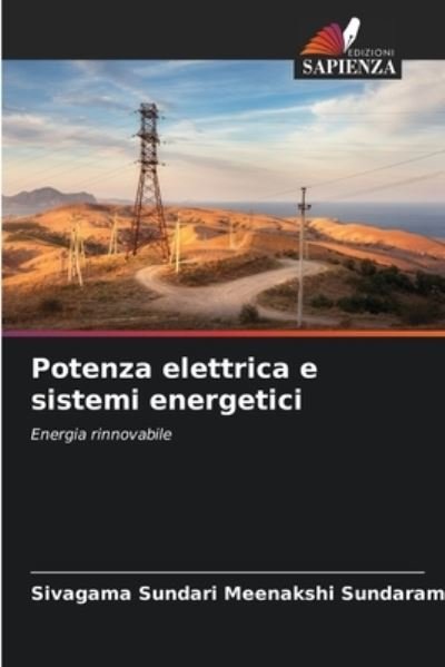 Cover for Sivagama Sundari Meenakshi Sundaram · Potenza elettrica e sistemi energetici (Taschenbuch) (2021)