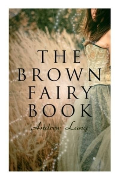 Cover for Lang · The Brown Fairy Book (Paperback Book) (2021)