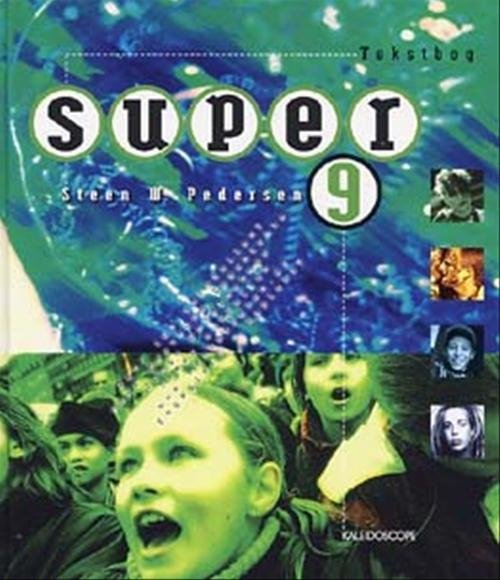 Cover for Steen W. Pedersen · Super. 9. klasse: Super 9 (Bound Book) [1er édition] (2002)