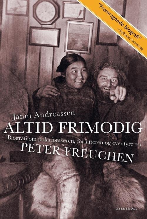 Cover for Janni Andreassen · Altid frimodig (Sewn Spine Book) [2nd edition] (2015)