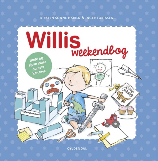 Cover for Kirsten Sonne Harild; Inger Tobiasen · Willi: Willis weekendbog (Bound Book) [1.º edición] (2018)