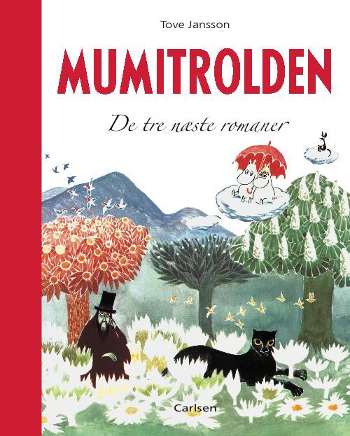 Cover for Tove Jansson · Mumitrolden: Mumitrolden - De tre næste romaner (Bound Book) [1er édition] [Indbundet] (2010)