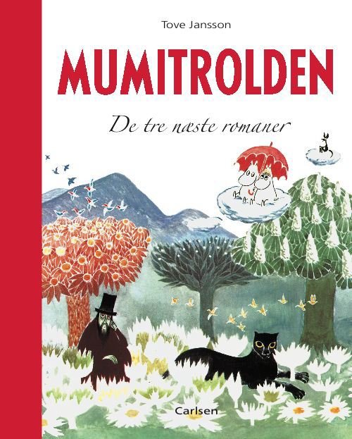Cover for Tove Jansson · Mumitrolden: Mumitrolden - De tre næste romaner (Indbundet Bog) [1. udgave] [Indbundet] (2010)