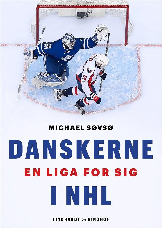Danskerne i NHL - Michael Søvsø - Livros - Lindhardt og Ringhof - 9788711919125 - 10 de fevereiro de 2021