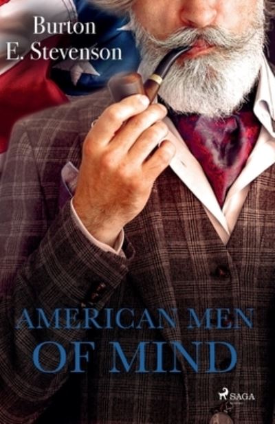 Cover for Burton E Stevenson · American Men of Mind (Paperback Book) (2022)