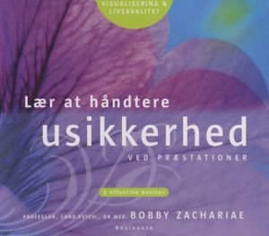 Cover for Bobby Zachariae · Lær at Håndtere Usikkerhed (CD) (2009)