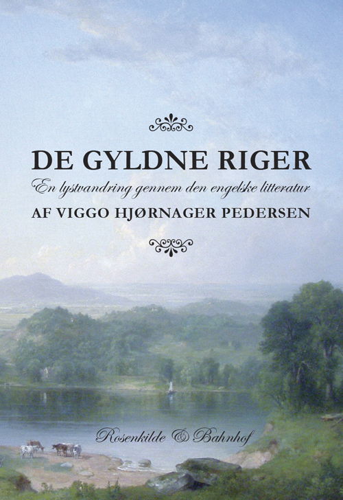 Cover for Viggo Hjørnager Pedersen · De Gyldne riger (Taschenbuch) [1. Ausgabe] (2013)