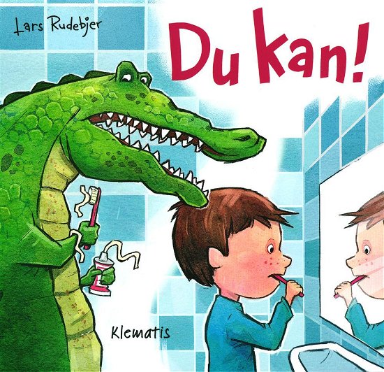 Cover for Lars Rudebjer · Du kan! (Bound Book) [1. Painos] (2017)