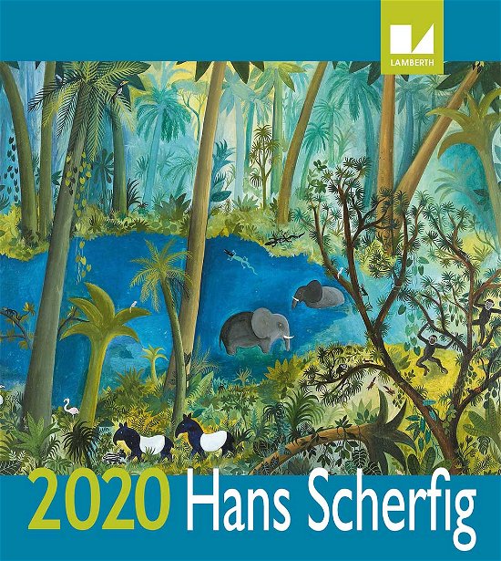 Hans Scherfig Kalender 2020 -  - Livros - Lamberth - 9788771616125 - 26 de junho de 2019