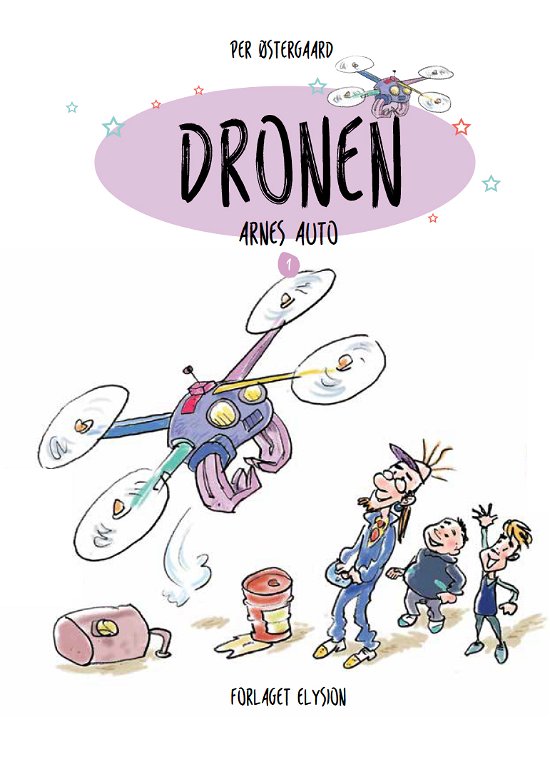 Cover for Per Østergaard · Arnes Auto: Dronen (Hardcover Book) [1st edition] (2018)
