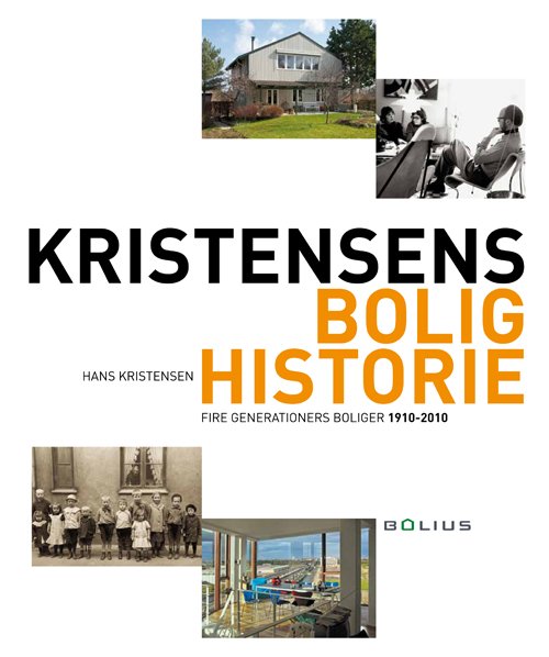 Cover for Hans Kristensen · Kristensens bolighistorie (Innbunden bok) [1. utgave] (2012)
