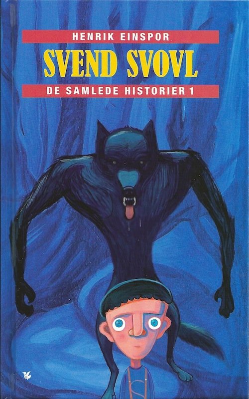 Cover for Henrik Einspor · Svend Svovl (Bound Book) [1st edition] [Indbundet] (2013)