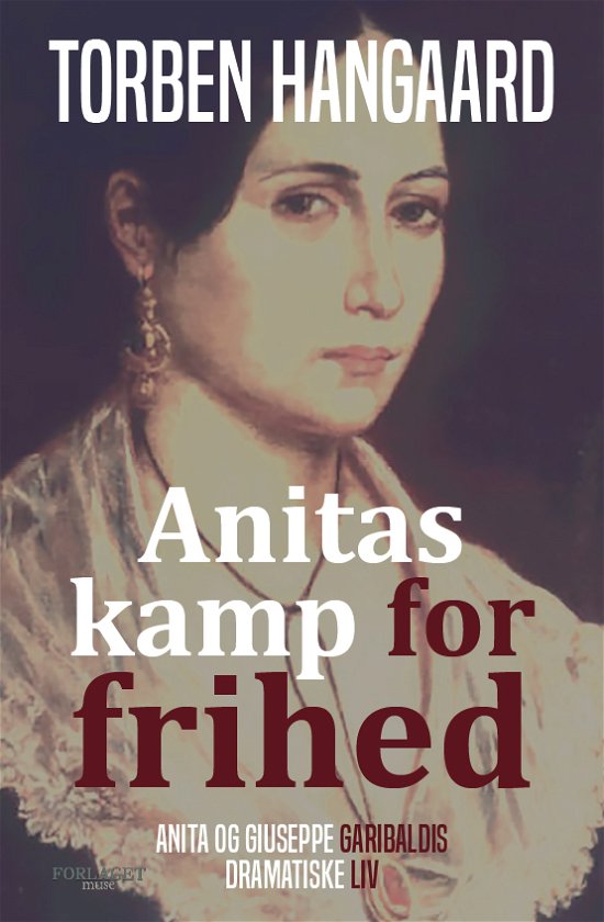 Cover for Torben Hangaard · Anitas kamp for frihed (Sewn Spine Book) [1º edição] (2021)