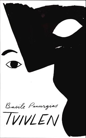 Cover for Basile Panurgias · Tvivlen (Sewn Spine Book) [1st edition] (2023)