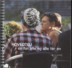 Cover for Lotte Kjær · Hovedtøj (Spiralbok) [Spiralryg] (2013)