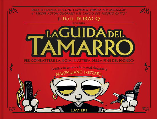 Cover for Massimiliano Frezzato · La Guida Del Tamarro (Book)