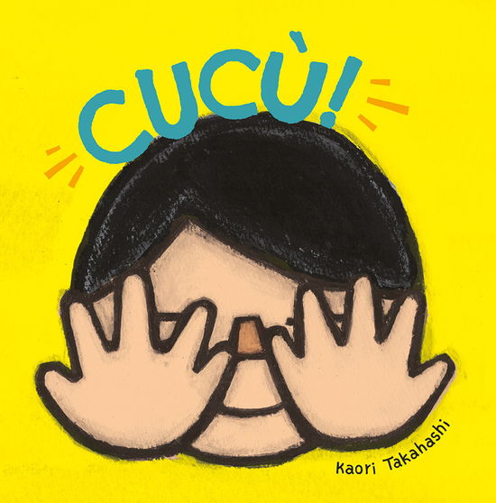 Cover for Kaori Takahashi · Cucu! Ediz. A Colori (Book)