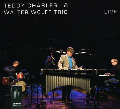 Live - Charles, Teddy & Walter Wollf -Trio- - Musik - O.A.P RECORDS - 9789078686125 - 1. Dezember 2009