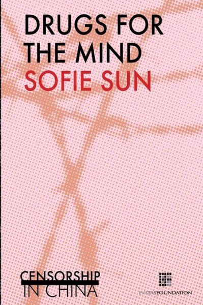 Cover for Sofie Sun · Drugs for the Mind (Paperback Book) (2017)