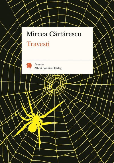 Cover for Mircea Cartarescu · Panache: Travesti (Bog) (2013)
