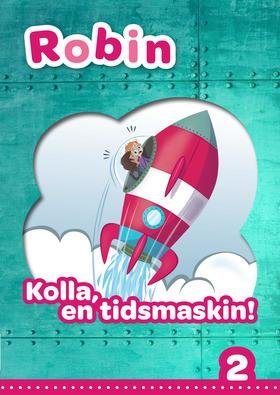 Cover for Pernilla Gesén · Robin åk 2 Läsebok röd online - Kolla en tidsmaskin! (E-bok) (2019)