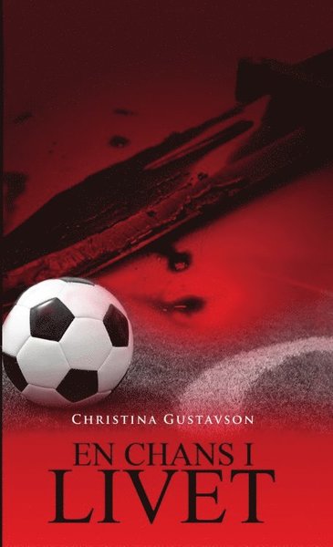 Cover for Christina Gustavson · Brott i din närhet: En chans i livet (Book) (2018)