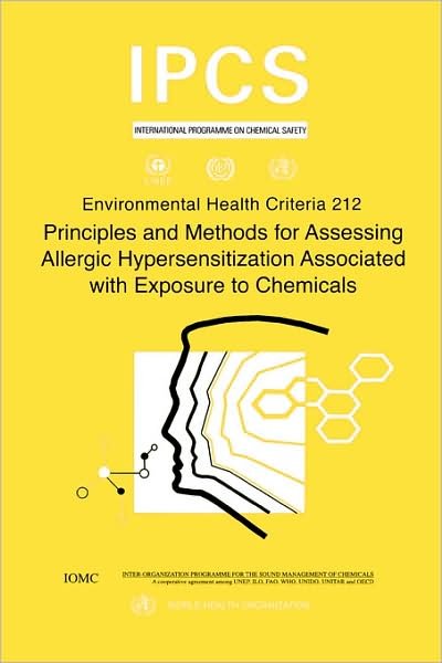 Cover for Unep · Principles and Methods for Assessing Allergic Hypersensitization Associated with Exposure to Chemicals: Environmental Health Criteria Series No. 212 (Taschenbuch) (1999)