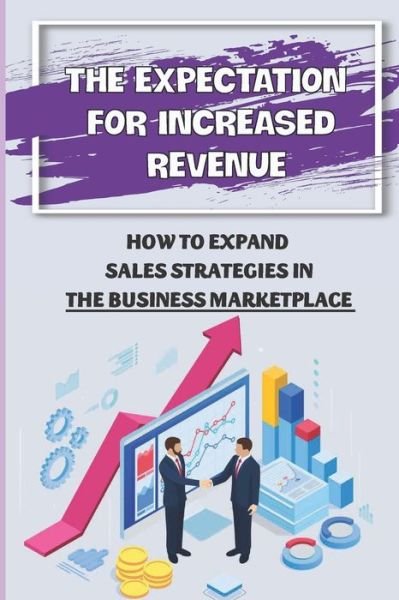 Cover for Lurlene Tappin · The Expectation For Increased Revenue (Paperback Bog) (2021)