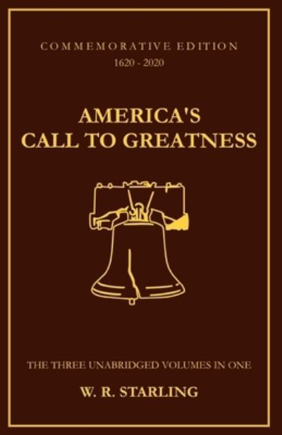 Cover for W R Starling · America's Call To Greatness (Paperback Book) (2020)