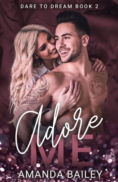 Cover for Amanda Bailey · Adore Me (Pocketbok) (2020)