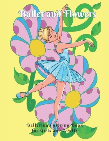 Cover for Pammy's Place · Ballet and Flowers (Taschenbuch) (2020)