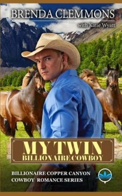 Cover for Katie Wyatt · My Twin billionaire Cowboy (Paperback Bog) (2020)
