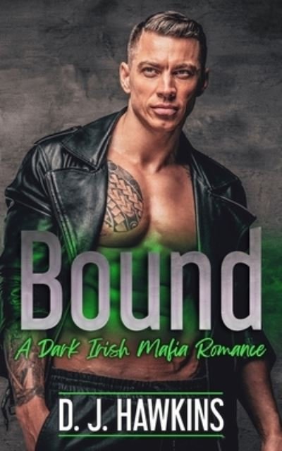 Cover for D J Hawkins · Bound (Pocketbok) (2021)