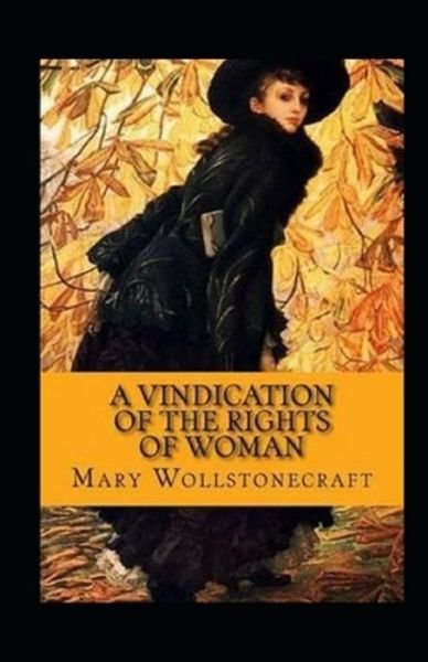 Cover for Mary Wollstonecraft · A Vindication of the Rights of Woman (classics illustrated) (Pocketbok) (2021)