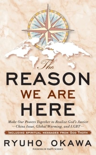 Cover for Ryuho Okawa · Reason We Are Here (Bok) (2022)