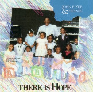 There Is Hope-Kee,John P - John P Kee - Musik - Jive - 0012414300126 - 14 juni 1994