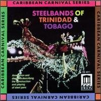 Cover for Steelbands of Trinidad &amp; Tobago / Various (CD) (1992)