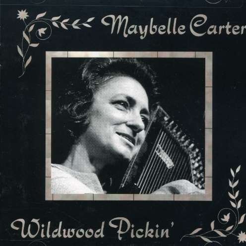 Maybelle Carter-wildwood Pickin' - Maybelle Carter - Music - VANGUARD - 0015707702126 - June 30, 1990