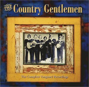 Country Gentelmen-the Complete Vanguard Recordings - Country Gentelmen - Musik - VANGUARD - 0015707971126 - 5. februar 2002