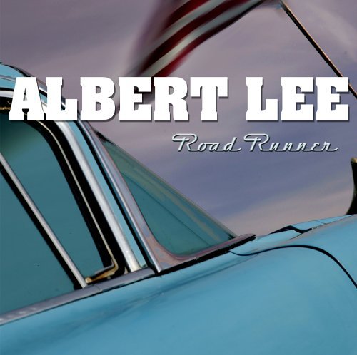 Cover for Albert Lee · Road Runner (CD) (2006)