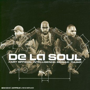 Cover for De La Soul · Art Official Intelligence: Mosaic Thump (CD) (2003)