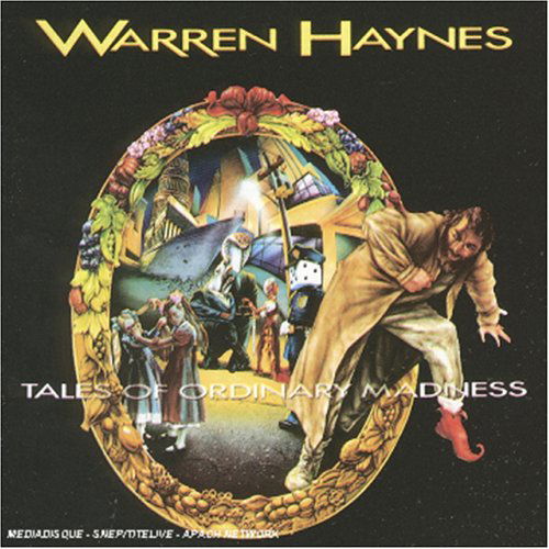 Tales of Ordinary Madness - Warren Haynes - Musiikki - MEGAFORCE RECORDS - 0020286197126 - tiistai 30. heinäkuuta 1996