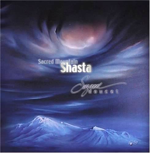 Cover for Suzanne Doucet · Shasta-sacred Mountain (CD) (2006)