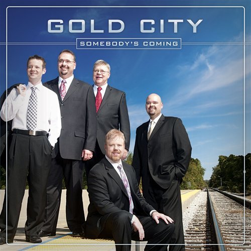Somebody's Coming - Gold City - Muziek - NEW HAVEN - 0027072809126 - 29 november 2011