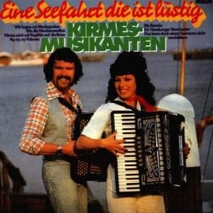 Cover for Kirmesmusikanten · Eine Seefahrt Die Ist Lus (CD) (1990)