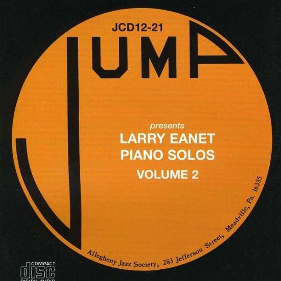 Cover for Larry Eanet · Piano Solos Vol. 2 (CD) (2019)